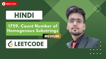 1759. Count Number of Homogenous Substrings | Weekly contest 228 | Leetcode | Hindi | C++