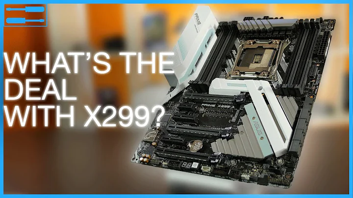 X299 Chipsatz: Eine detaillierte Analyse im Vergleich zu X99 + Z270