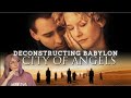Deconstructing Babylon - City of Angels (1998) | Discerning Clerk reviews