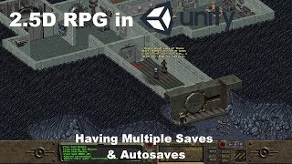 Lets Make a 2.5D RPG in Unity - Having Multiple Saves & Autosaves