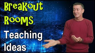 How can I use breakout rooms in teaching? #Breakoutrooms #teachingonline