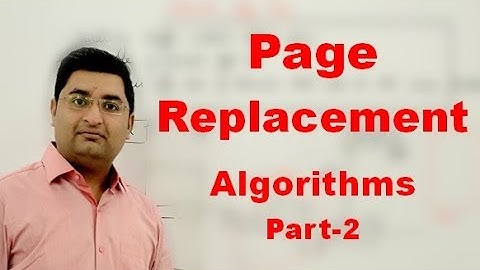 Memory Management-34 | Page Replacement Algorithms - Part1