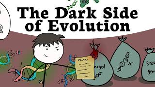 The Dark Side Of Evolution