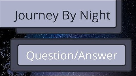 Journey By Night 🌃 (Lesson-4) (PSEB) Punjab school education board (English) Book - Main course