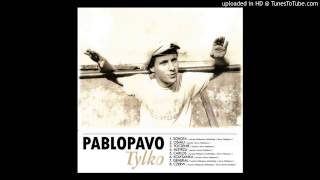 Pablopavo - Ośmiu chords