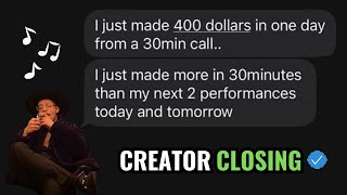 How A Musician Made More $ In 30 Minutes Than A Weekend Of Performances With Creator Closing