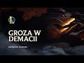 Groza w demacii  league of legends