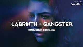 Labrinth - Gangster ( Traduction Française )