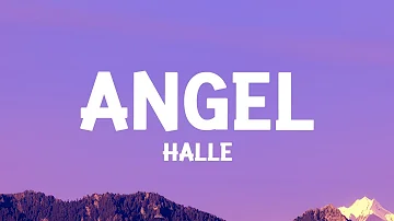 Halle - Angel (Lyrics)