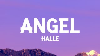 Halle - Angel (Lyrics)