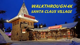 Christmas Walkthrough in Santa Claus Village 🥰🎅🦌🎄 4K walking at Arctic Circle in Lapland, Finland