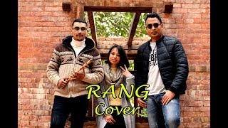 'RANG' Nikhita Thapa X Brijesh Shrestha By The Team Ramailoz  (Cover Video)