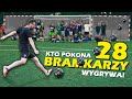 Kto pokona 28 bramkarzy   wygrywa