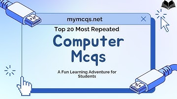 20 Important Computer MCQs for PPSC, FPSC, NTS, CTS, PTS | Computer GK Test Preparation | mymcqs.net