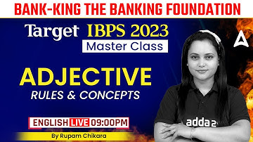 IBPS Exams 2023 | Bank King Foundation English Adjective Rules and concepts