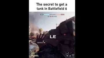 Secret to get a Tank in Battlefield 6