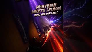 Rock Guitar Solo in "Epic Guitar Solo: Phrygian Mode Meets Lydian Mode🎸”