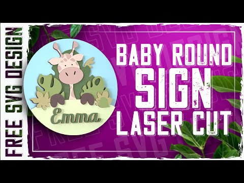 Laser cut and engrave Baby Round Sign Laser Cut with Giraffe Design - Emma