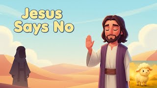 The Temptation of Jesus | Gentle Bible Animation for All Ages