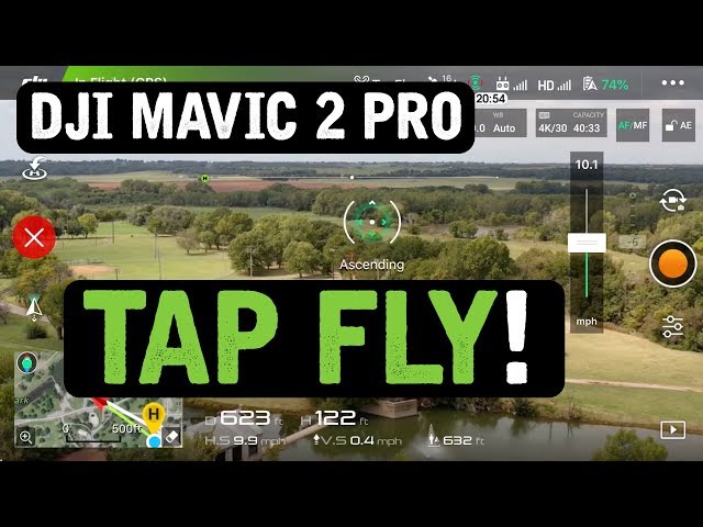 DJI Mavic 2 Pro / Tap Fly (Tutorial)