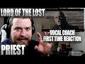 LORD OF THE LOST "Priest" Metal Vocalist / Vocal Coach reaction & Analysis