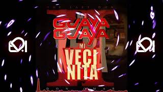 Guaya Guaya x Mi Vecinita (Deiivid.Prod Remix)