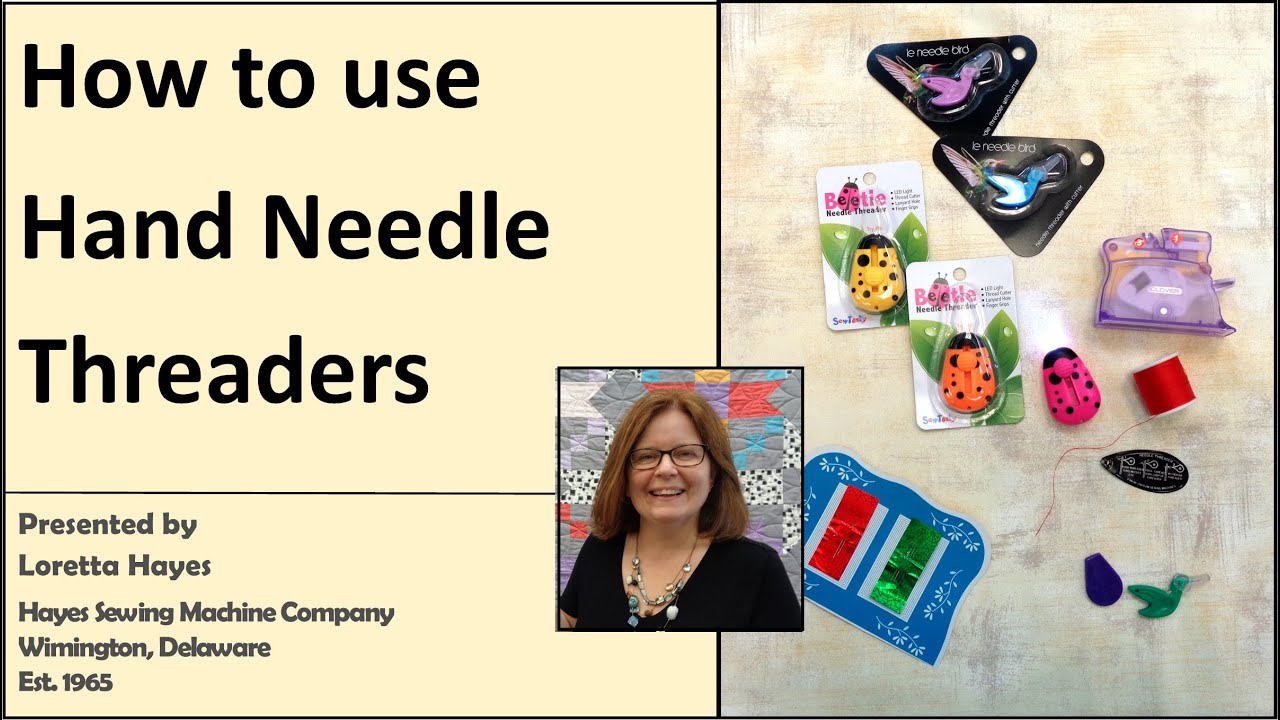 How to Use Hand Needle Threaders 