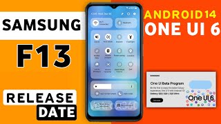 Samsung Galaxy F13 One Ui 6.0 Android 14 Update | Samsung F13 New Update Android 14 One Ui 6