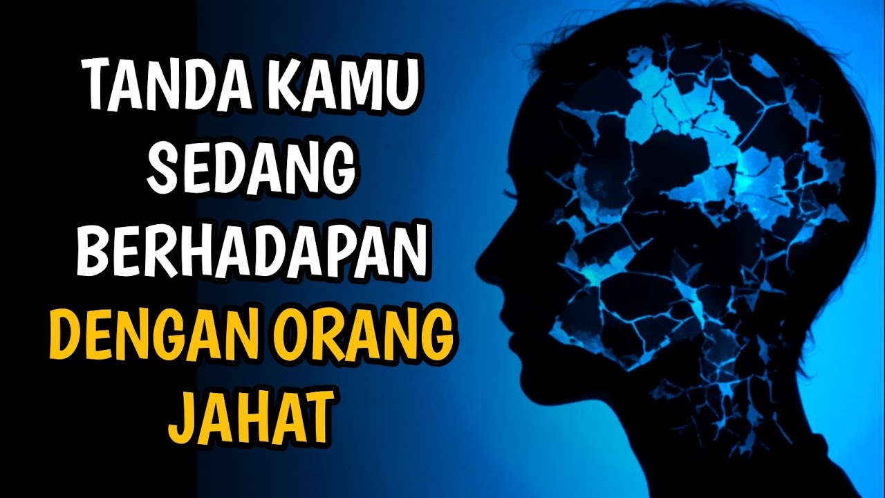 MENGERIKAN!!  11 Tanda Kamu Berhadapan dengan Orang Yang Mengerikan - Segera Jauhi!!