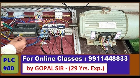PLC :-INPUT/OUTPUT WIRING & PROGRAMMING OF STAR DELTA STARTER & STAR DELTA MOTOR IN HINDI  |P80