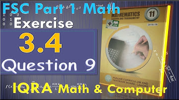 FSc part 1 Math ex 3.4 question # 9 | Matrices and Determinant | class 11 Math  ICS First Year Iqra