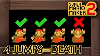 Super Mario Maker 2 - If You Jump 4 Times You Die