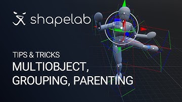 Shapelab VR sculpting tips | Multiobject Handling, Grouping, Parenting