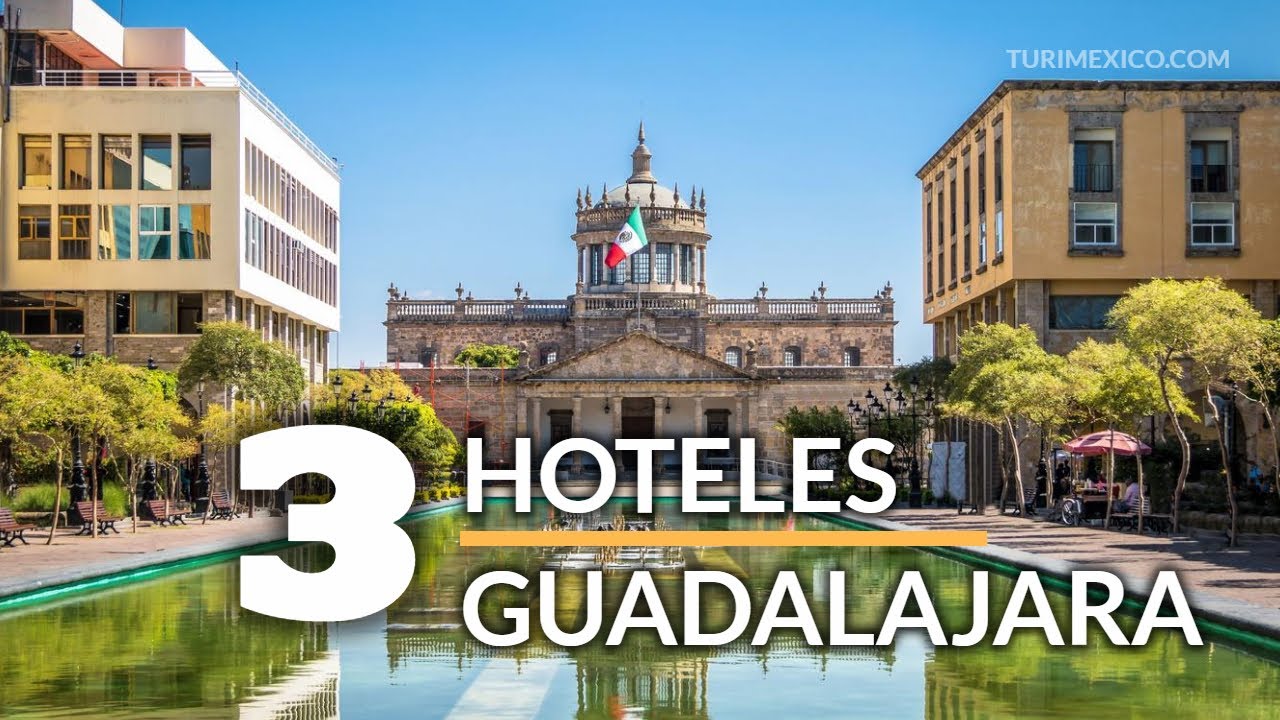 3 Hoteles que debes visitar en Guadalajara