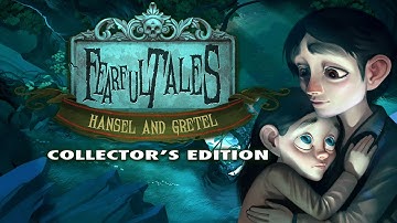 Fearful Tales: Hansel & Gretel