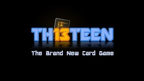 Thirteen - The Brand New Card Game & App