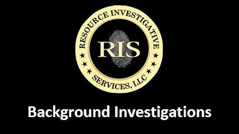 Private Investigator Background Investigations at Resource Investigative Services, LLC