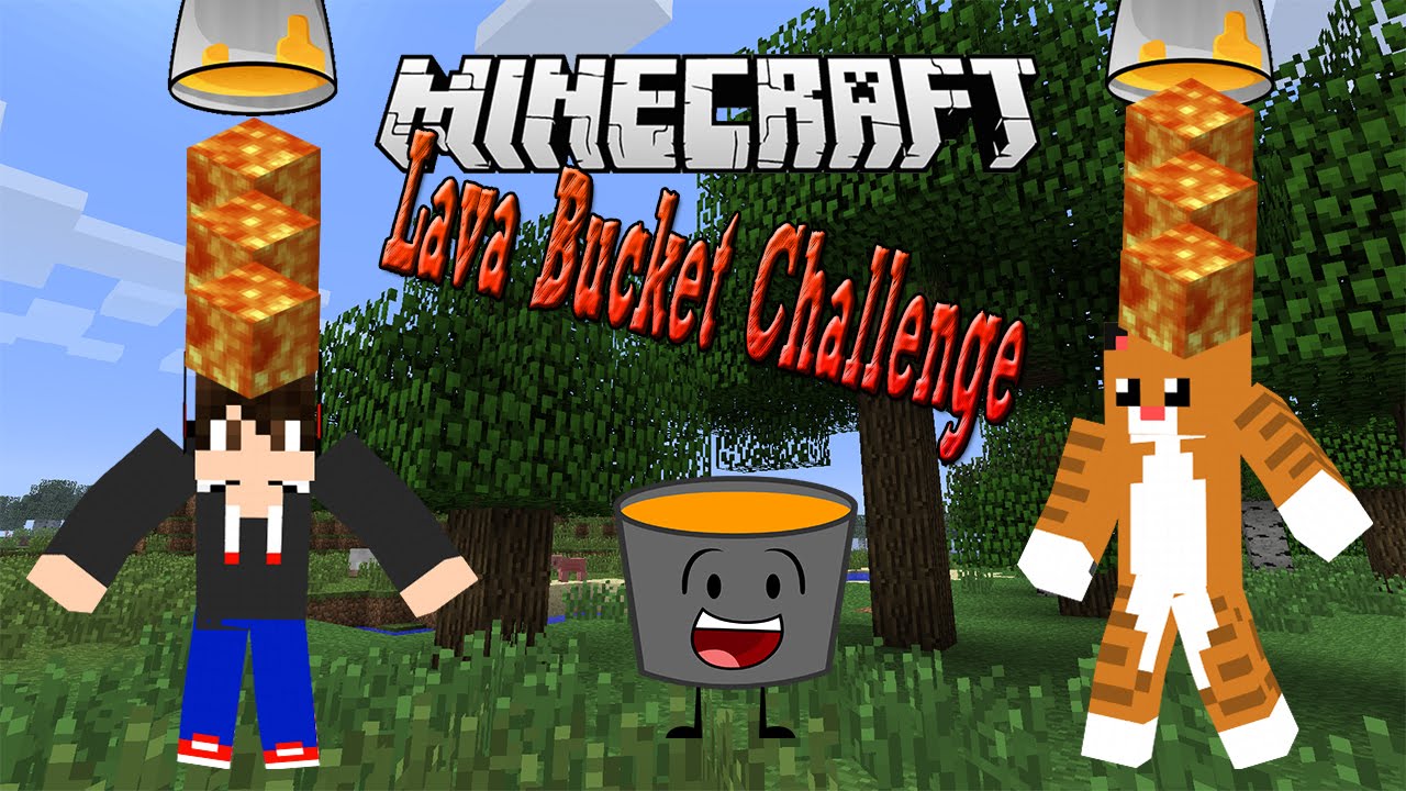 [Minecraft] Lava Bucket Challenge - YouTube