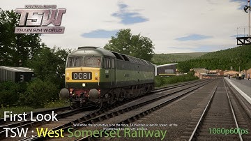 First Look TSW : West Somerset Railway BR Class 47 Introduction