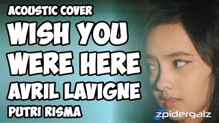 Wish You Were Here (Avril Lavigne) - Putri Risma Cover in Portrait Reels TikTok Shorts Viral 2022