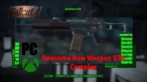 Fallout 4 Xbox One/PC Mods|G36 Complex