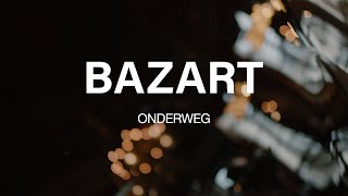 BAZART - Onderweg (Official Live Performance) by BAZART 29,922 views 2 years ago 4 minutes, 23 seconds