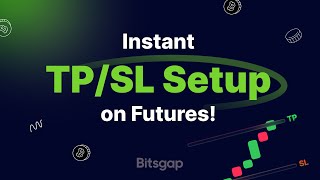 How to Set TP/SL in Futures Manual Trading on Bitsgap - Easy Tutorial!