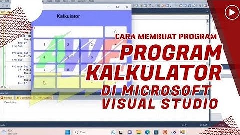 Cara Membuat Program Kalkulator di Microsoft Visual Studio