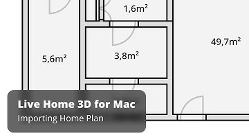 Importing Home Plan - Live Home 3D for Mac Tutorials
