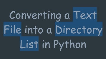 Converting a Text File into a Directory List in Python
