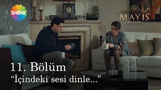 Mayıs Kraliçesi 11. Bölüm | Yiğit, Nehir&#39;e hayat tecrübelerini aktarıyor.