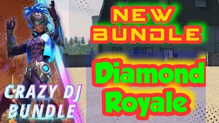 New Update New Crazy DJ Bundle in Diamond Royale Garna Free Fire by King Ajay