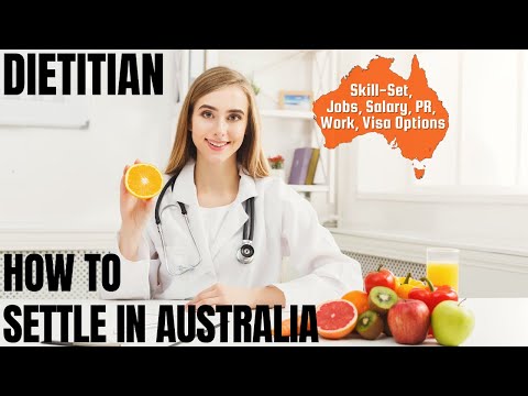 DIETITIAN OPTIONS FOR AUSTRALIA IMMIGRATION | STUDY, WORK & PR DETAILS