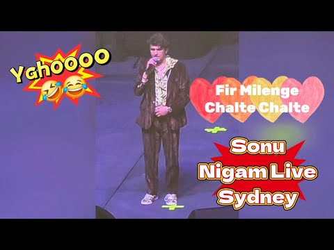 SONU NIGAM | Fir Milenge Chalte Chalte #Live #Sydney #Australia #Concert #Sonunigam #Funny #Fun